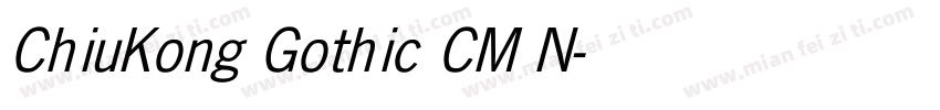 ChiuKong Gothic CM N字体转换